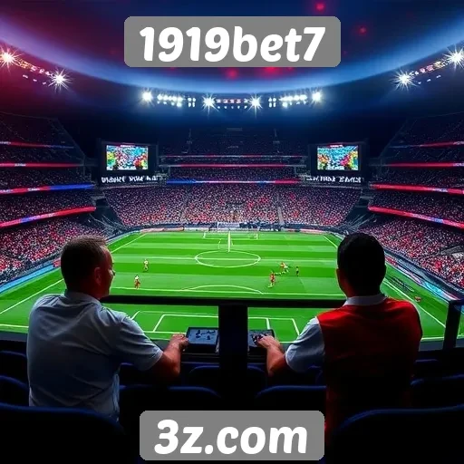 1919bet7 oferece recursos de streaming ao vivo